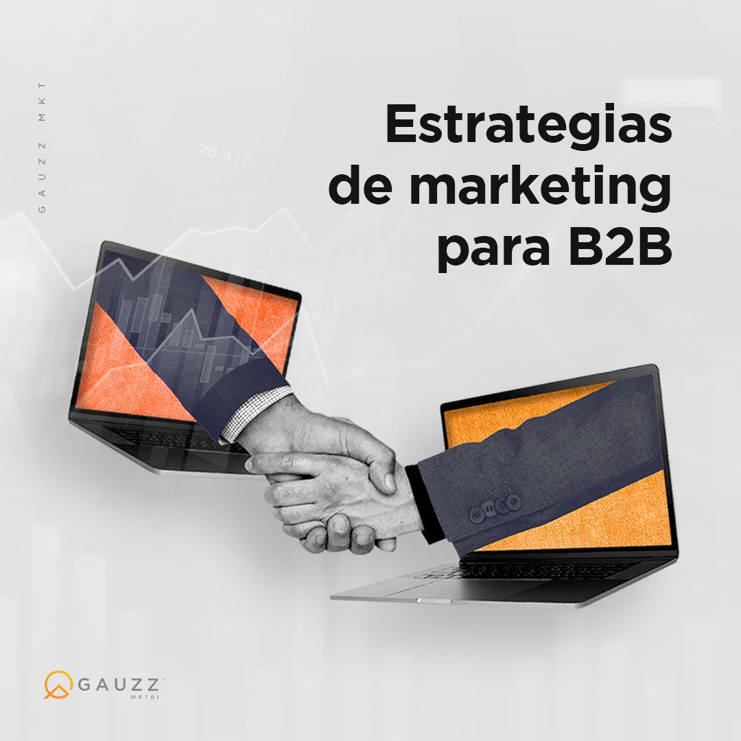 Estrategias de Marketing para B2B - Gauzz